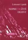 Nepre(tr)žité dejiny