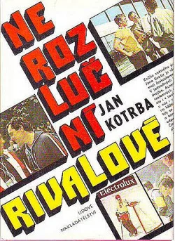 Nerozluční rivalové