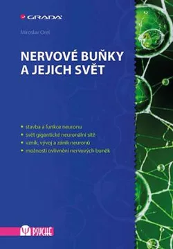 Nervové buňky a jejich svět