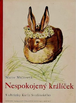 Nespokojený králíček
