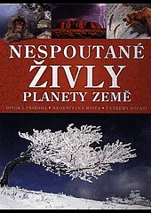 Nespoutané živly planety Země