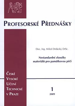 Nestandardní zkoušky materiálů pro památkovou péči