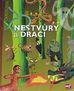Nestvůry a draci: Můj Larousse