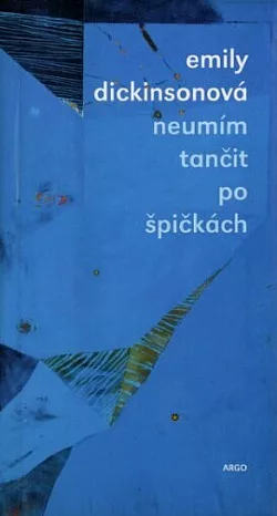 Neumím tančit po špičkách