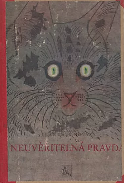 Neuvěřitelná pravda