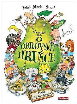 Neuvěřitelný příběh o obrovské hrušce