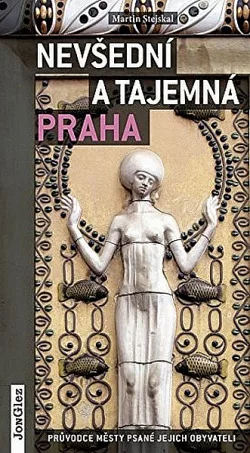 Nevšední a tajemná Praha