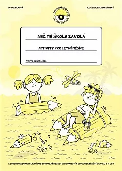 Než mě škola zavolá: Aktivity pro letní měsíce