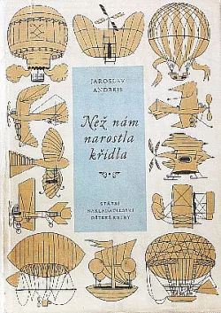 Než nám narostla křídla