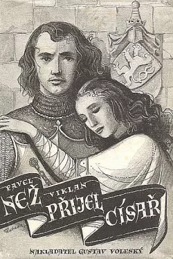 Než přijel císař