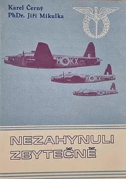 Nezahynuli zbytečně