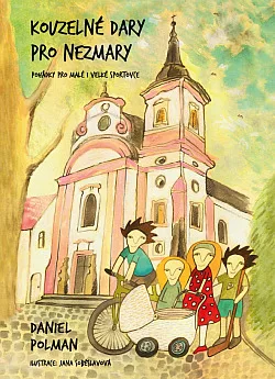 Kouzelné dary pro Nezmary