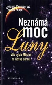 Neznámá moc Luny: Vliv cyklu Měsíce na lidské zdraví