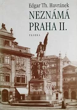 Neznámá Praha II.