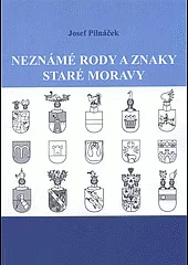 Neznámé rody a znaky staré Moravy
