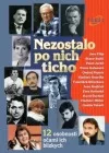 Nezostalo po nich ticho