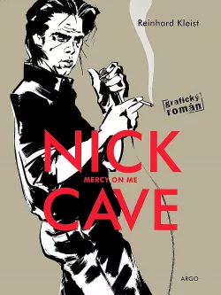 Nick Cave: Mercy On Me