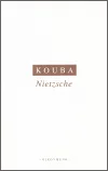 Nietzsche - filosofická interpretace