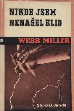 Nikde jsem nenašel klid