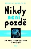 Nikdy není pozdě
