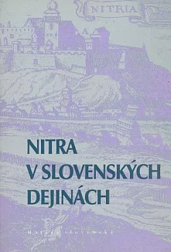 Nitra v slovenských dejinách