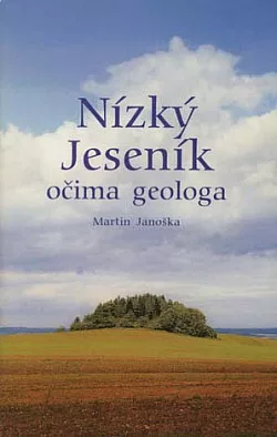 Nízký Jeseník očima geologa