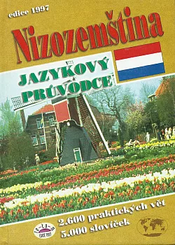 Nizozemština - praktický jazykový průvodce