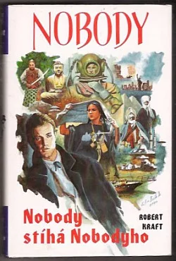 Nobody stíhá Nobodyho