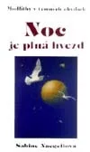 Noc je plná hvězd: modlitby v temných chvílích