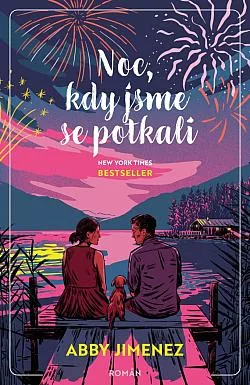 Noc, kdy jsme se potkali