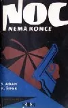 Noc nemá konce