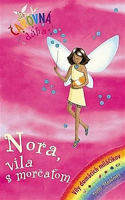 Nora, víla s morčaťom