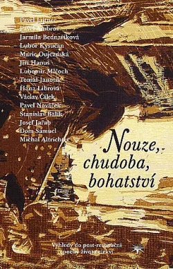 Nouze, chudoba, bohatství