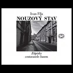 Nouzový stav – Zápisky cestovatele časem