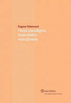 Nová paradigma znalostného manažmentu