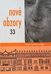 Nové obzory 33: Prešov v priestore a čase