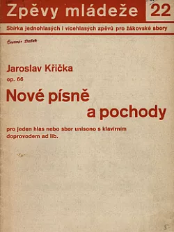 Nové písně a pochody