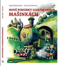 Nové pohádky o nezbedných mašinkách