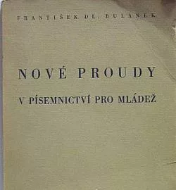 Nové proudy v písemnictví pro mládež