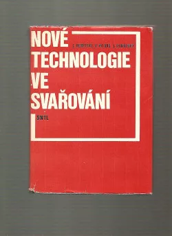 Nové technologie ve svařování