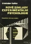 Nové základy experimentální psychologie