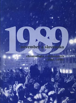 November 1989 a Slovensko: Chronológia a dokumenty (1985-1990)