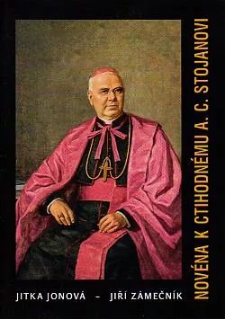 Novéna k ctihodnému A. C. Stojanovi