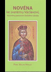 Novéna ke svatému Václavovi, hlavnímu patronovi českého národa