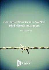 Novináři „aktivistické sedmičky“ před Národním soudem