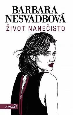 Život nanečisto
