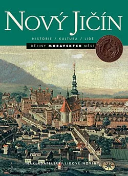 Nový Jičín - historie, kultura, lidé