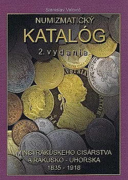 Numizmatický katalóg mincí Rakúskeho cisárstva a Rakúsko-Uhorska 1835–1918