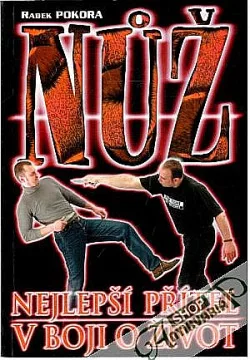 Nůž – nejlepší přítel v boji o život