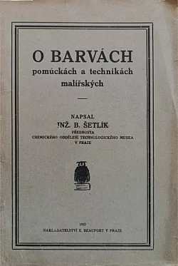 O barvách, pomůckách a technikách malířských